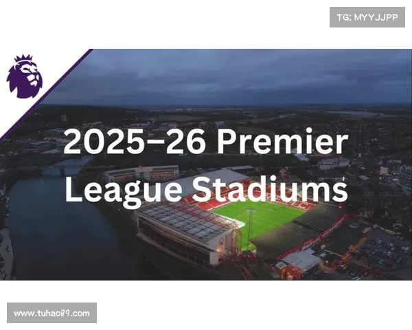 2025英超赛季全球关注度飙升：数字化转型与国际市场拓展的双重驱动